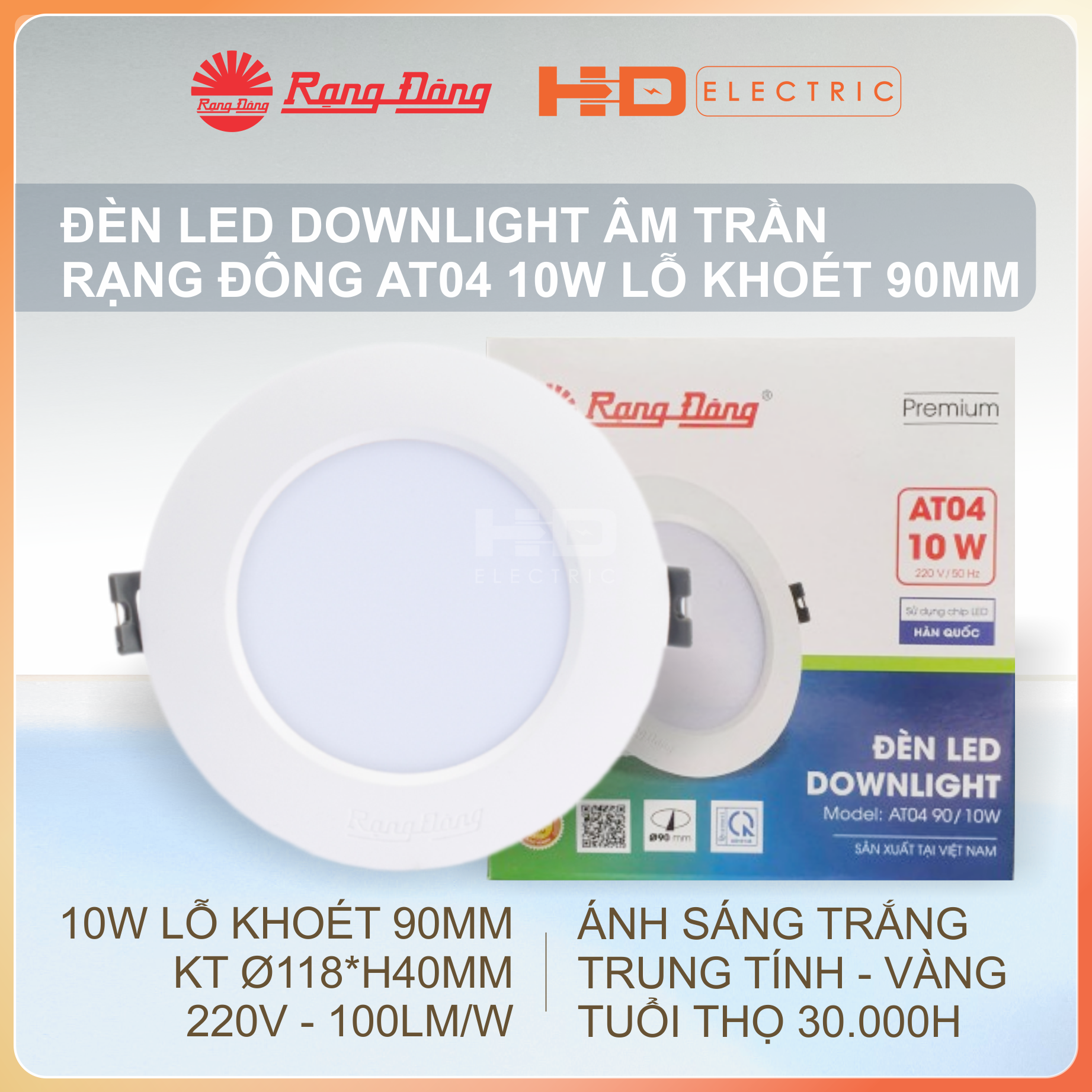 Đèn LED Âm trần Rạng Đông AT04 10W Lỗ khoét 90mm (D90) - Downlight Ánh sáng trắng (6500K)